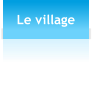 Le village